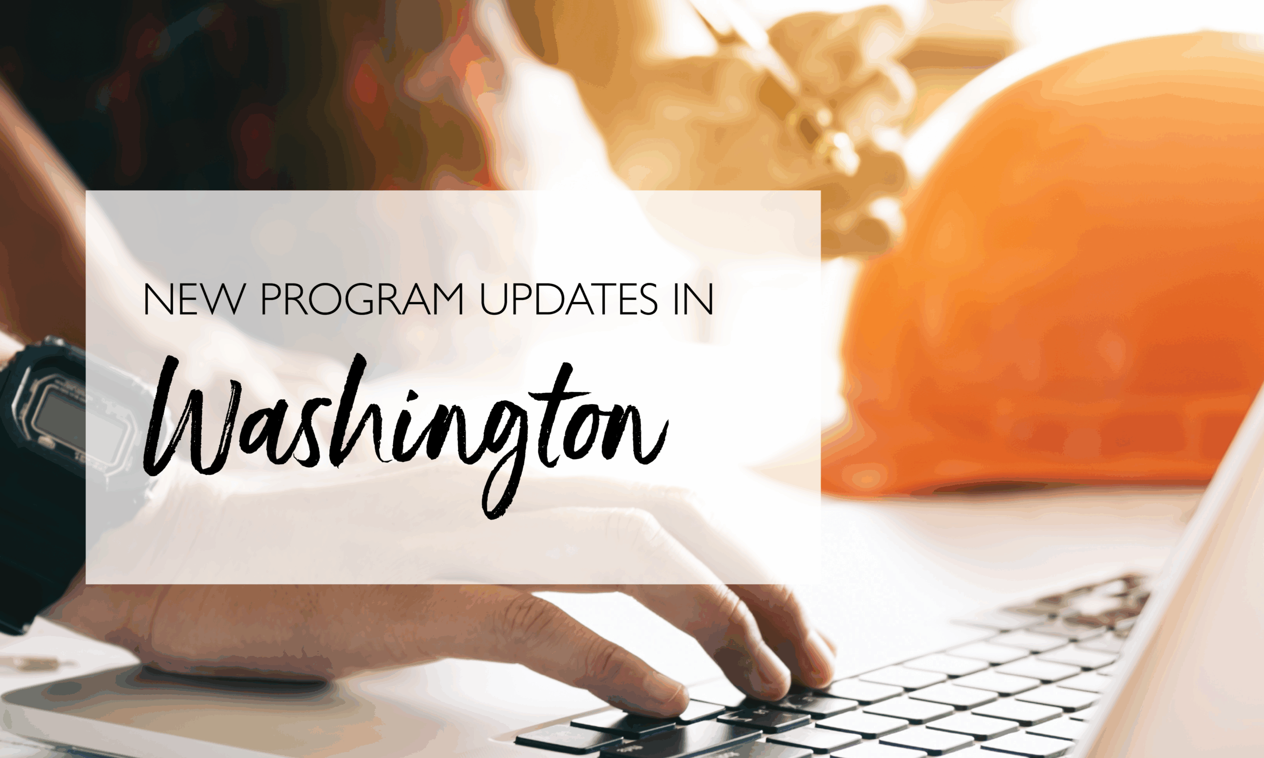 Wattsmart® Business Program Changes in Washington 2025