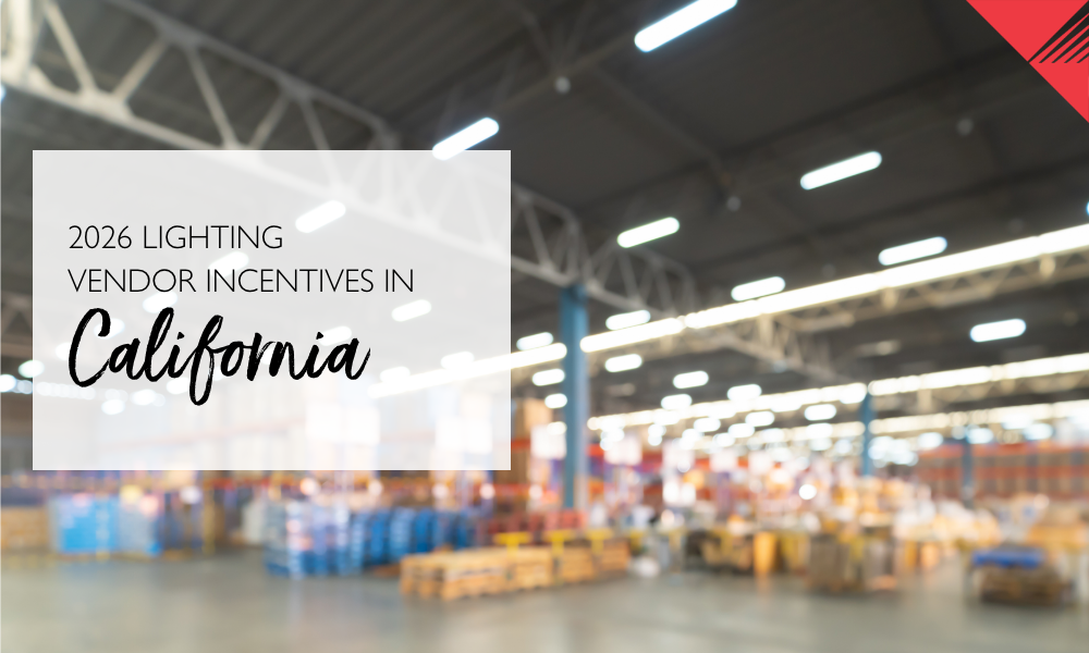 2026 California vendor incentives